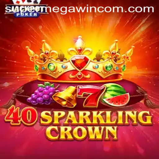 40SparklingCrown: A Dazzling New Game Promising SUPERMEGAWIN Thrills