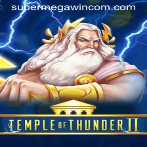 Unveiling TempleofThunderII: A Thrilling Gaming Experience with SUPERMEGAWIN Feature